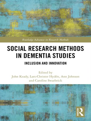 cover image of Social Research Methods in Dementia Studies